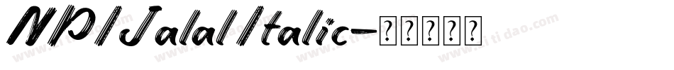 NPIJalal Italic字体转换
